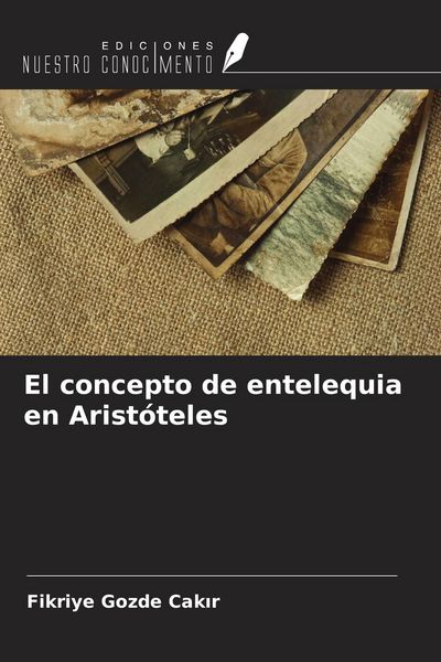 Produktbild: El concepto de entelequia en Arist&oacute;teles