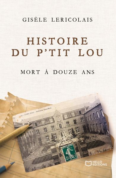 Produktbild: Histoire du p'tit Lou mort &agrave; douze ans