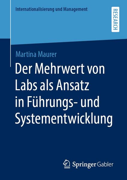 Produktbild: Der Mehrwert von Labs als Ansatz in F&uuml;hrungs- und Systementwicklung