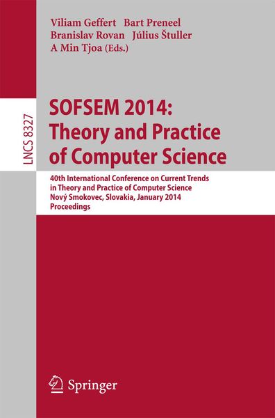 Produktbild: SOFSEM 2014: Theory and Practice of Computer Science