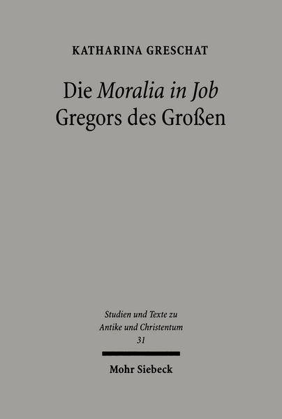 Produktbild: Die 'Moralia in Job' Gregors des Gro&szlig;en