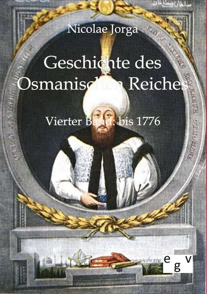Produktbild: Geschichte des Osmanischen Reiches