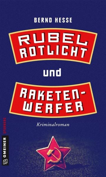Produktbild: Rubel, Rotlicht und Raketenwerfer
