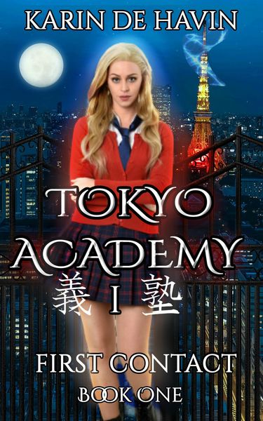 Produktbild: Tokyo Academy-First Contact (The Tokyo Academy Series, #1)
