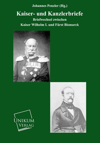 Produktbild: Penzler, J: Kaiser- und Kanzlerbriefe