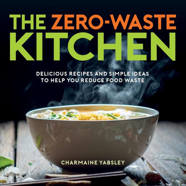 Produktbild: Yabsley, C: Zero-Waste Kitchen