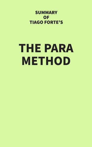 Produktbild: Summary of Tiago Forte's The PARA Method