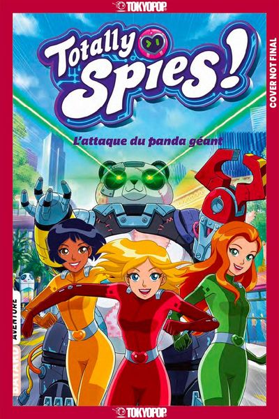 Produktbild: Totally Spies, Volume 1: Attack of the Giant Panda