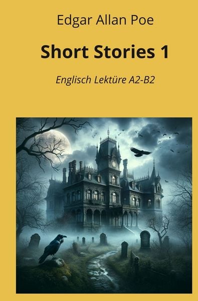 Produktbild: Short Stories 1: Englisch Lekt&uuml;re A2 - B2