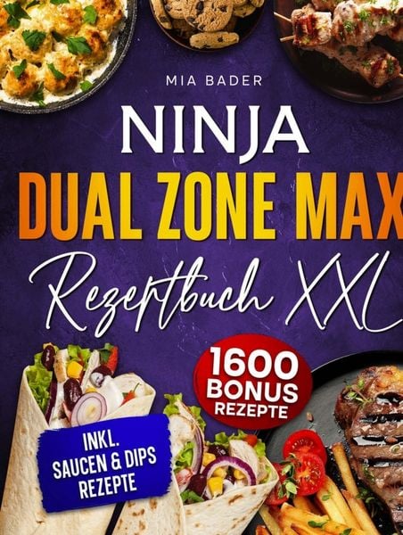 Produktbild: Das Ninja Dual Zone Max Rezeptbuch XXL