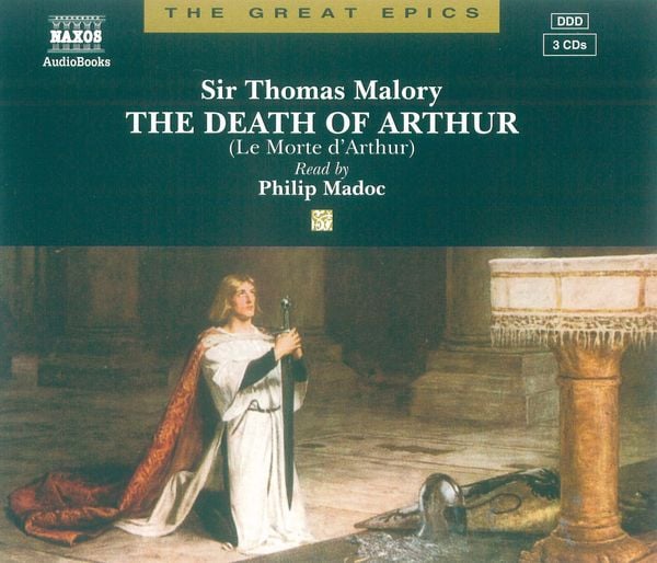 The Death of Arthur - Thomas Malory, Audio, 4056198005774