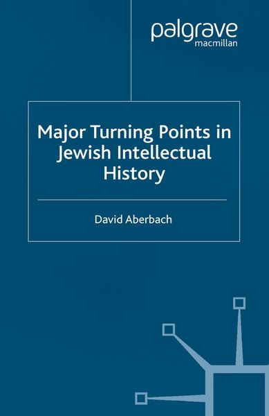Produktbild: Major Turning Points in Jewish Intellectual History