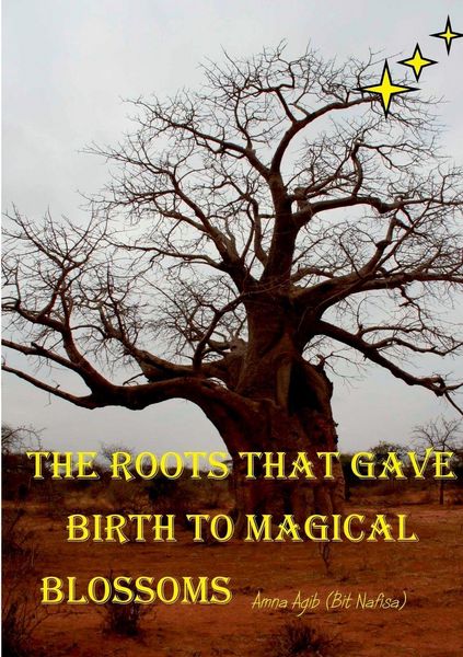 Produktbild: The Roots that gave Birth to Magical Blossoms