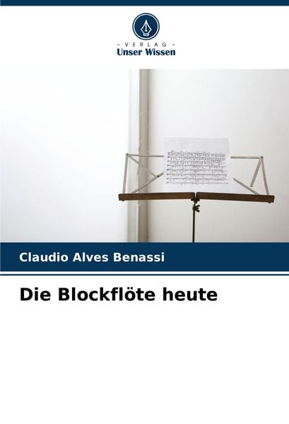 Produktbild: Die Blockfl&ouml;te heute