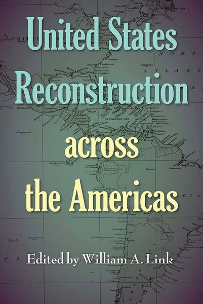 Produktbild: United States Reconstruction across the Americas