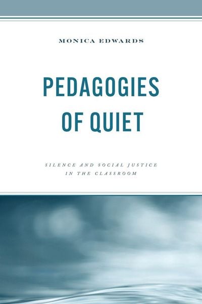 Produktbild: Pedagogies of Quiet