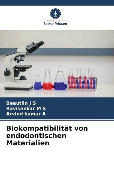 Produktbild: Biokompatibilit&auml;t von endodontischen Materialien