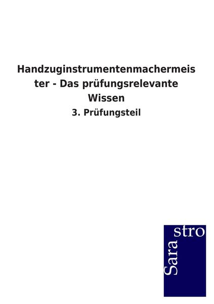 Produktbild: Handzuginstrumentenmachermeister - Das pr&uuml;fungsrelevante Wissen
