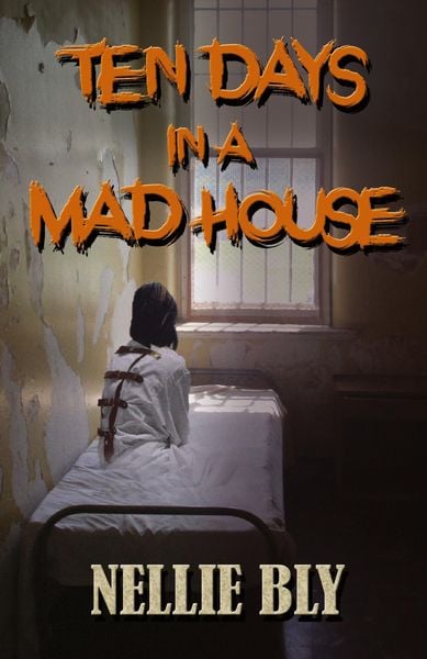 Produktbild: Ten Days in A Madhouse