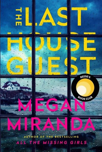 The Last House Guest, Taschenbuch von Megan Miranda, Atlantic Books, 978-1-83895-066-8