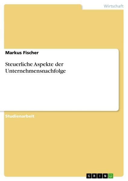 Produktbild: Steuerliche Aspekte der Unternehmensnachfolge