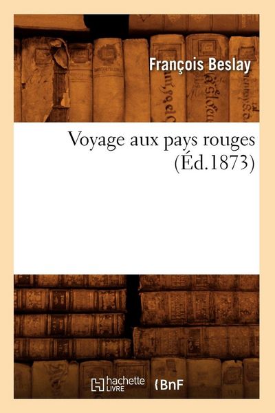 Produktbild: Voyage aux pays rouges, (&Eacute;d.1873)