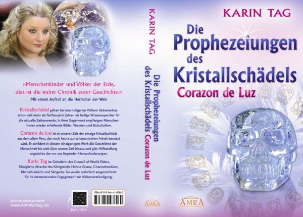 Produktbild: Die Prophezeiungen des Kristallsch&auml;dels Corazon De Luz: mit Einem Aufruf An die Herrscher der Welt