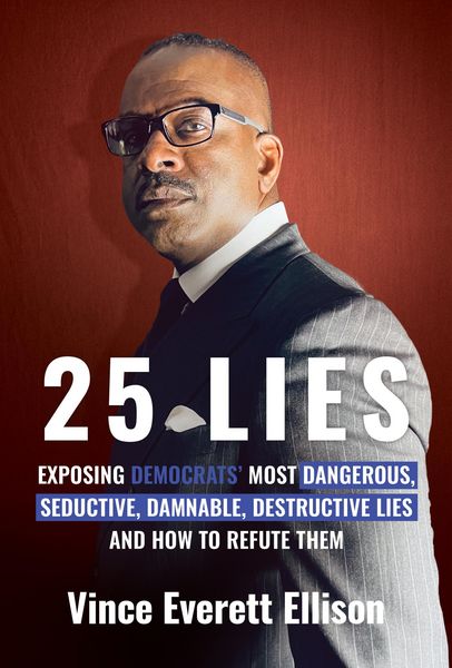 Produktbild: 25 Lies: Exposing Democrats' Most Dangerous, Seductive, Damnable, Destructive Lies and How to Refute Them