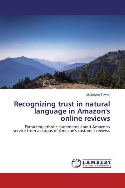 Produktbild: Recognizing trust in natural language in Amazon's online reviews