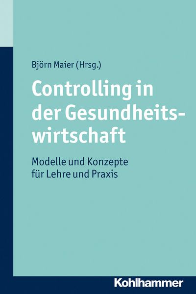 Produktbild: Controlling in der Gesundheitswirtschaft