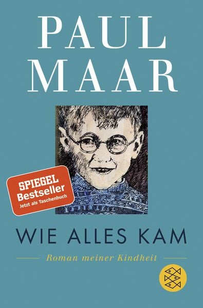 Wie alles kam, Taschenbuch von Paul Maar, Fischer Taschenbuch Verlag