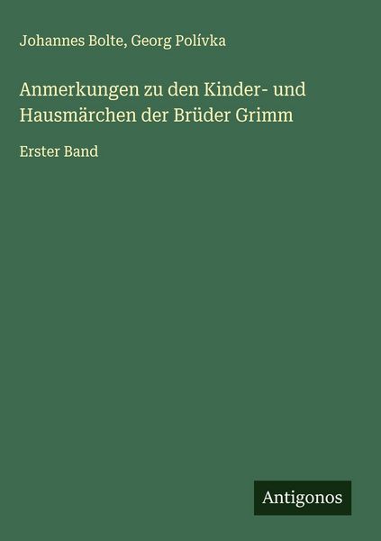 Produktbild: Anmerkungen zu den Kinder- und Hausm&auml;rchen der Br&uuml;der Grimm