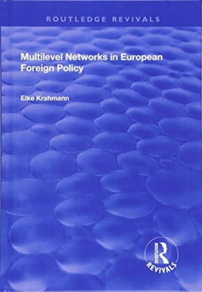 Produktbild: Multilevel Networks in European Foreign Policy