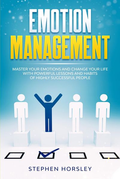 Produktbild: Emotion Management: Master your Emotions and Change your Life with Powerful Lessons and Habits of Highly Successful People
