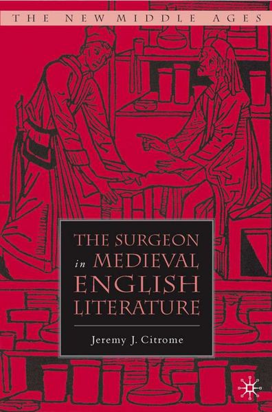 Produktbild: The Surgeon in Medieval English Literature