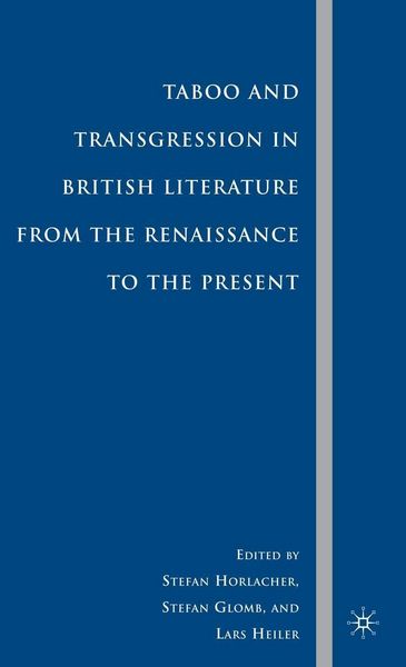 Produktbild: Taboo and Transgression in British Literature from the Renaissance to the Present