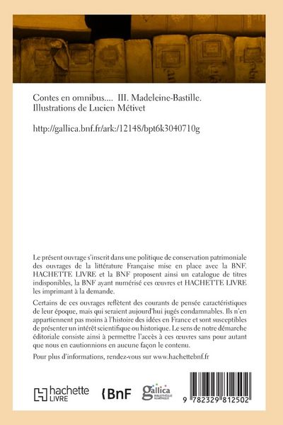 Produktbild: Contes en omnibus. Tome III. Madeleine-Bastille