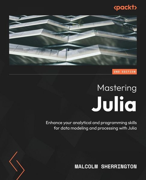 Produktbild: Mastering Julia - Second Edition