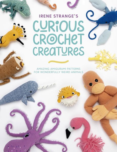 Produktbild: Irene Strange's Curious Crochet Creatures