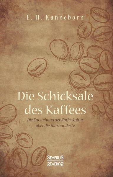 Produktbild: Schicksale des Kaffees
