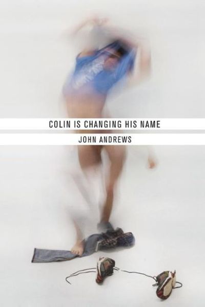 Produktbild: Colin Is Changing His Name