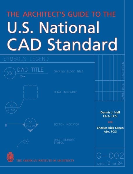 Produktbild: The Architect's Guide to the U.S. National CAD Standard