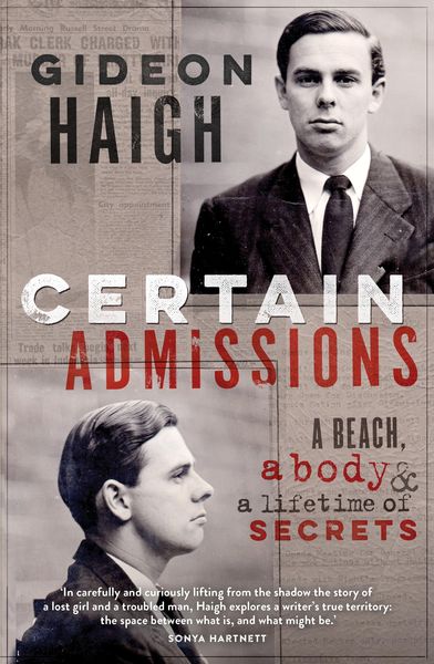 Produktbild: Certain Admissions: A Beach, a Body and a Lifetime of Secrets