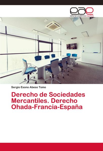 Produktbild: Derecho de Sociedades Mercantiles. Derecho Ohada-Francia-Espa&ntilde;a