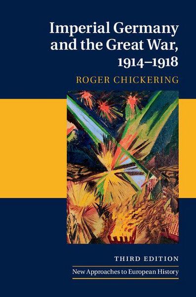Produktbild: Imperial Germany and the Great War, 1914-1918