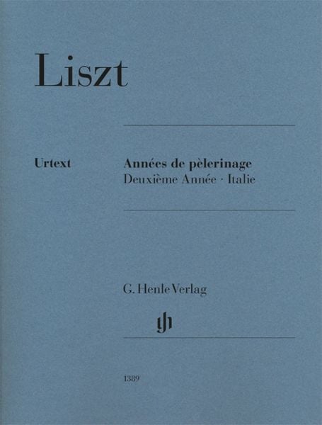 Franz Liszt - Années de pèlerinage, Deuxième Année – Italie