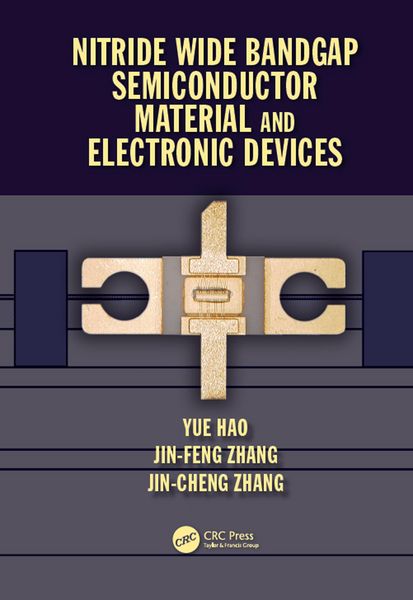 Produktbild: Nitride Wide Bandgap Semiconductor Material and Electronic Devices