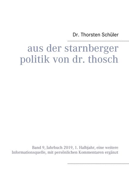 Produktbild: Aus der Starnberger Politik von Dr. Thosch
