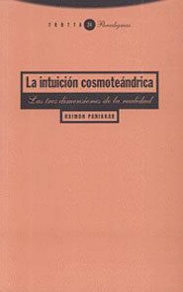 Produktbild: La intuici&oacute;n cosmote&aacute;ndrica : las tres dimensiones de la realidad