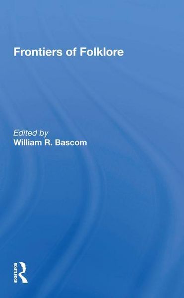 Produktbild: Bascom, W: Frontiers Of Folklore/h